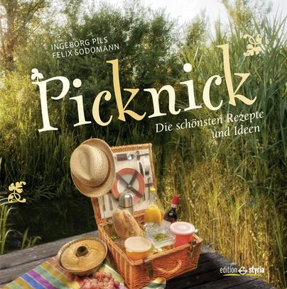 Picknick: Die schönsten Rezepte und Ideen Picknick: Die schönsten Rezepte und Ideen
