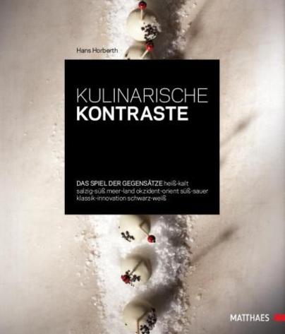 Kulinarische Kontraste Kulinarische Kontraste