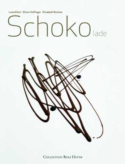 Schokolade Schokolade