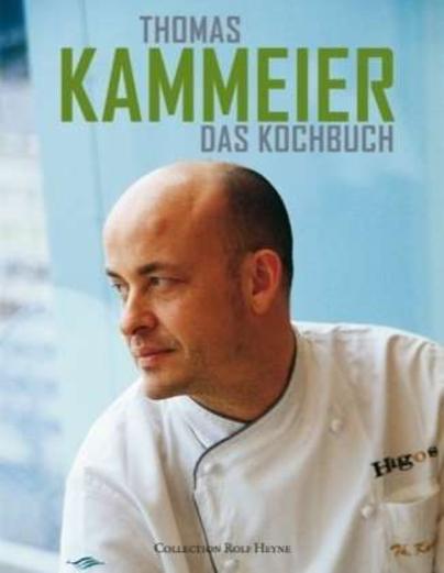 Thomas Kammeier –Das Kochbuch Thomas Kammeier –Das Kochbuch