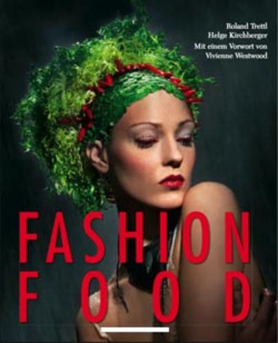 Fashion Food Fashion Food