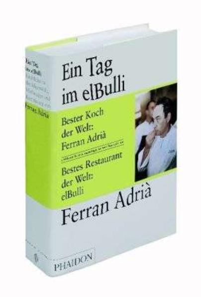 Ein Tag im elBulli Ein Tag im elBulli